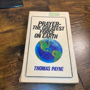 Prayer The Greatest Force on Earth Thomas Payne Vintage Moody Press Paperback
